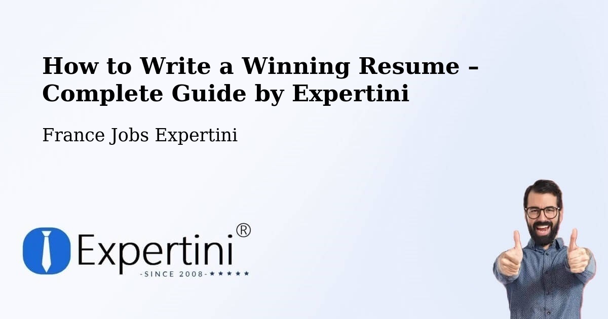 Resume Writing Guide for Job Seekers – Èze - Èze, France Jobs Expertini